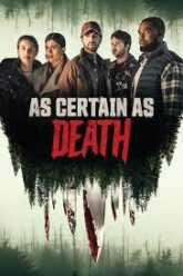 As Certain As Death (2023)
