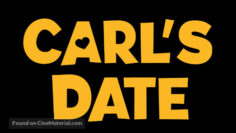 Carl’s Date (2023)