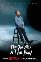 Mike Birbiglia The Old Man And The Pool (2023)