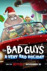 The Bad Guys A Very Bad Holiday poster